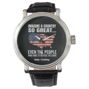 Imagine A Country So Great Patriotic USA Map Watch