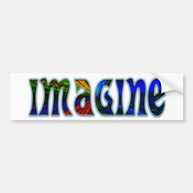Imagine Bumper Sticker (Front)