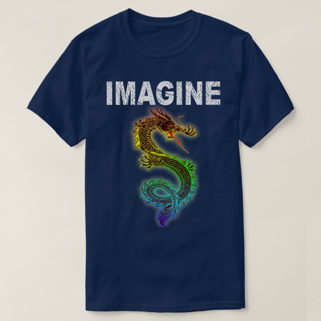 IMAGINE Fantasy Dragon Style  Great For Gift T-Shirt (Design Front)