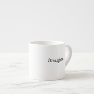 Imagine Mug