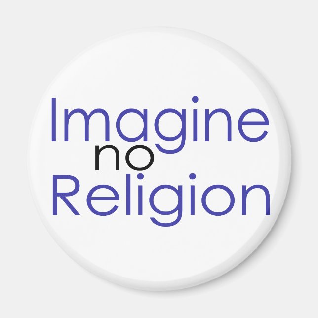 Imagine no Religion Magnet (Front)
