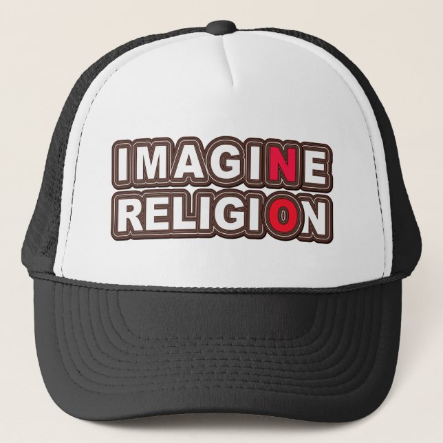 Imagine No Religion Trucker Hat (Front)