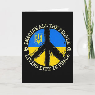 Imagine People Living In Peace - Ukraine Strong Cl Card