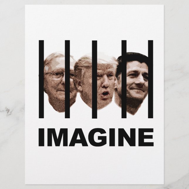 Imagine Trump, McConnell and Ryan Behind Bars (Front)