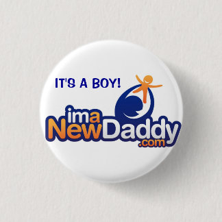 ImANewDaddy It's A Boy 3 Cm Round Badge