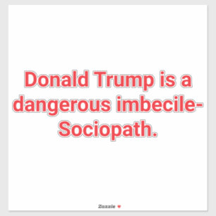 Imbecile-Sociopath Trump Hankamer Artjunkhaus Love
