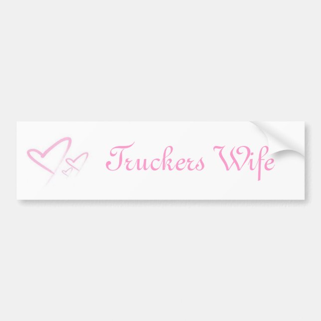 img-thing, Truckers Wife Bumper Sticker (Front)