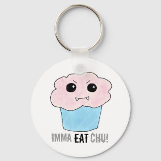 Imma Eat Chu! Key Ring