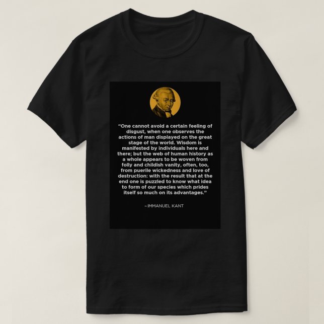 Immanuel Kant Quotes 2 T-Shirt (Design Front)