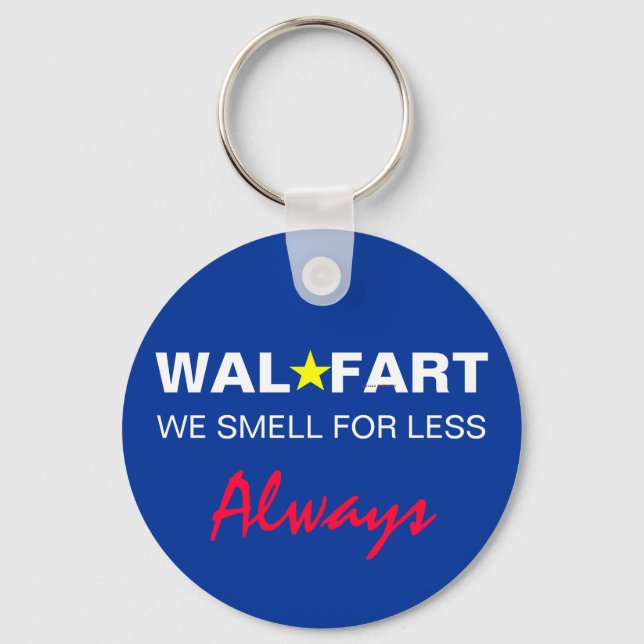 Immature Wal Mart Joke About Smelly Farts Key Ring (Front)