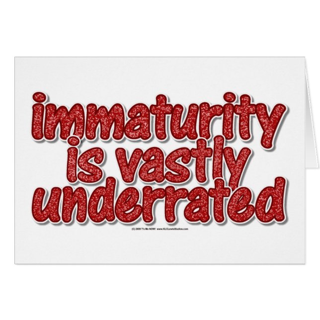 Immaturity (Front Horizontal)