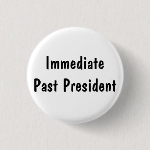 Immediate Past President 3 Cm Round Badge