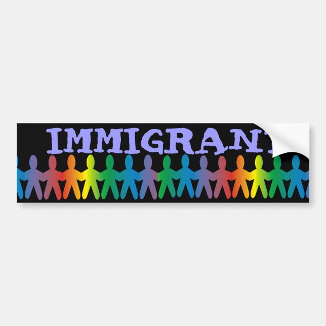 Immigrant Bumper Sticker (Front)