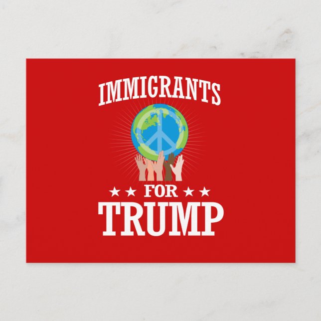 IMMIGRANTS FOR TRUMP POSTCARD (Front)