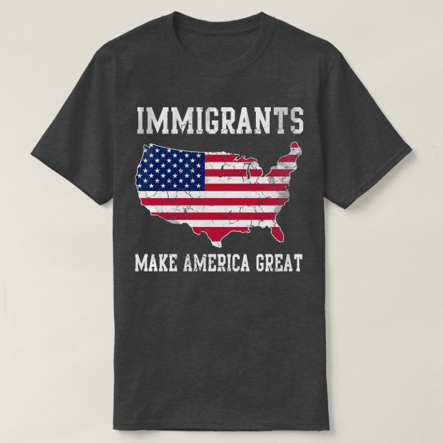 Immigrants Great T-Shirt (Design Front)