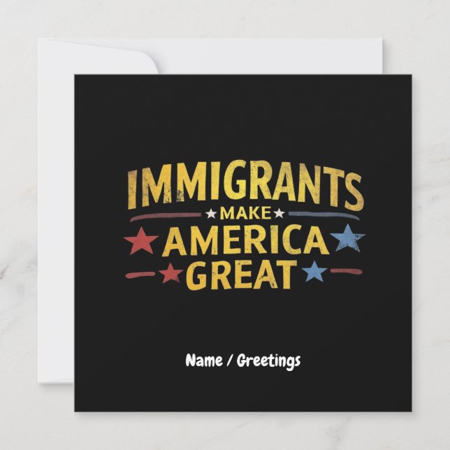 Immigrants Make America Great Celebrating Equality Invitation (Front)