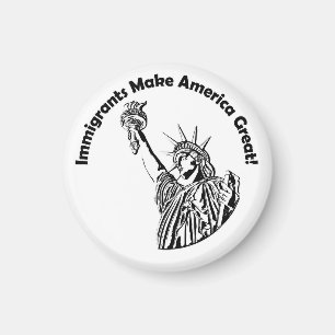 Immigrants Make America Great Magnet