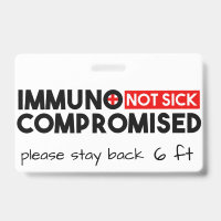 Immunocompromised Not Sick Awareness