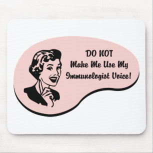 Immunologist Voice Mouse Pad