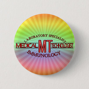 IMMUNOLOGY SPECIALIST MT MEDICAL TECHNOLOGIST 6 CM ROUND BADGE
