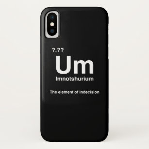 Imnotshurium The Element Of Indecision Back To Sch Case-Mate iPhone Case