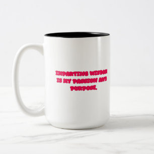Imparting Wisdom My Passion Purpose Teacher Two-Tone Coffee Mug
