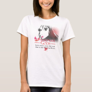Impassionate Gods - Chihayafuru Tee