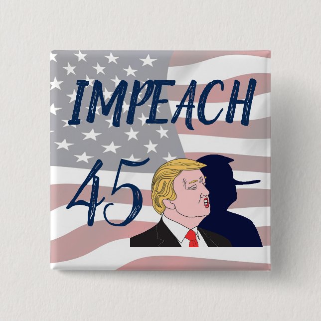 Impeach 45 Anti Trump Political Button (Front)