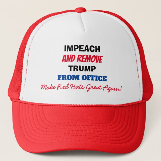 Impeach and Remove Trump from Office Trucker Hat (Front)
