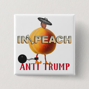 Impeach / Anti Trump, 15 Cm Square Badge