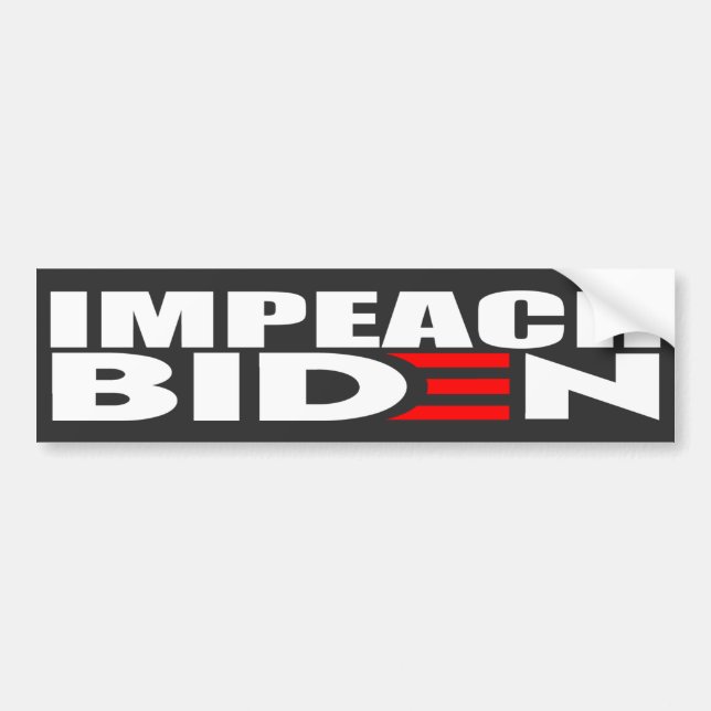Impeach Biden Anti Joe Biden Bumper Sticker (Front)