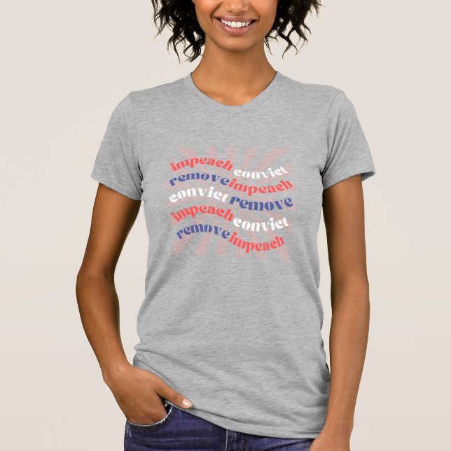 impeach convict remove retro h grey T-Shirt (Front)