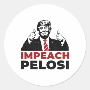 Impeach Nancy Pelosi Pro Trump Shifty Schiff Ukrai Classic Round Sticker