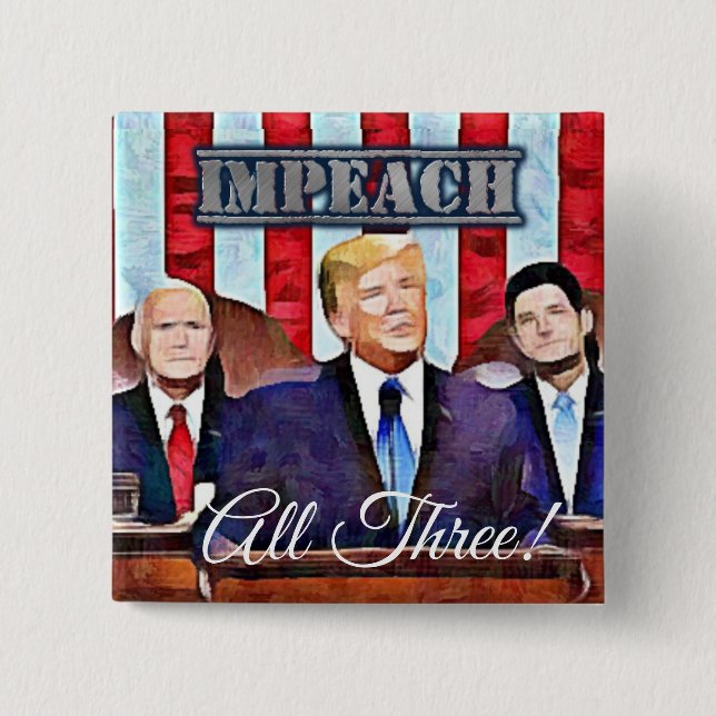 Impeach President Donald Trump Button (Front)