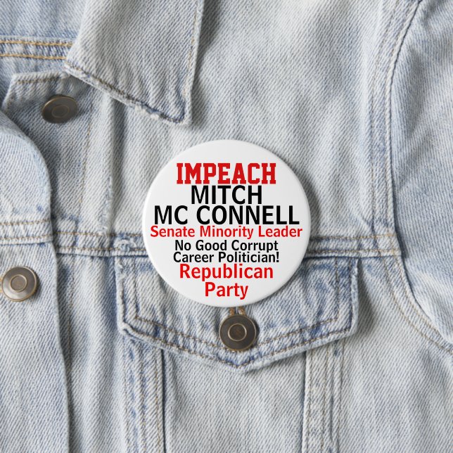 Impeach Senate Mc Connell Republican Party 7.5 Cm Round Badge (In Situ)
