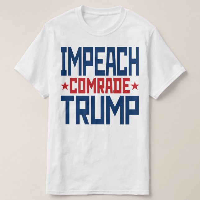 Impeach Soviet Comrade Trump - Anti Trump T-Shirt (Design Front)