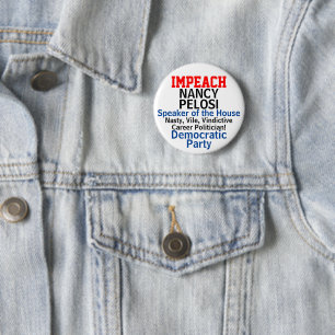 Impeach Speaker Pelosi Blue EDIT NAME 6 Cm Round Badge