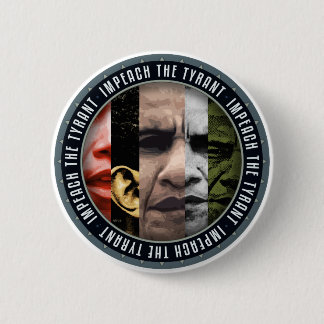 Impeach The Tyrant 6 Cm Round Badge
