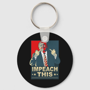 Impeach This Vote Pro President Donald Trump Repub Key Ring