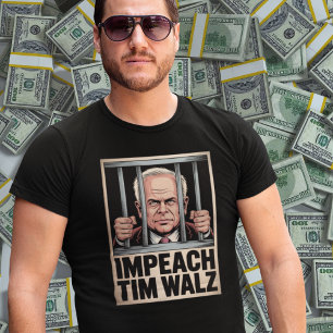 Impeach Tim Walz Child Care Fraud Laundering T-Shirt