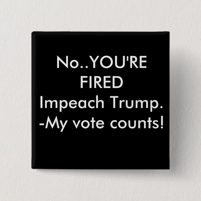 Impeach trump 15 cm square badge (Front)