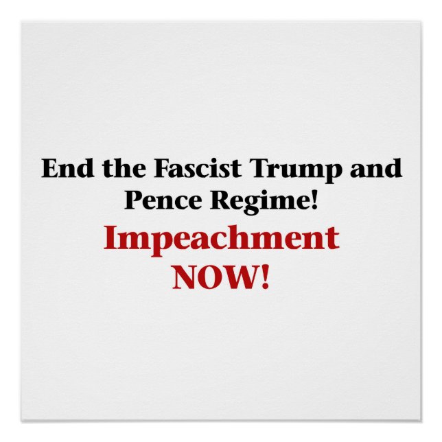 Impeach Trump and Pence Poster (Front)