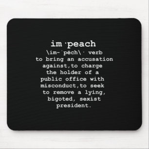 Impeach Trump Definition Funny Resist Dump Trump Mouse Pad