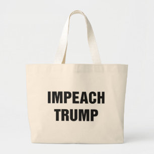 IMPEACH TRUMP LARGE TOTE BAG