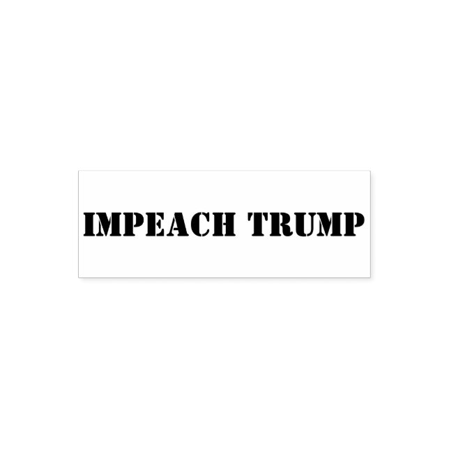 IMPEACH TRUMP SELF-INKING STAMP (Design)