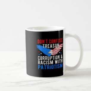 Impeach Trump Treason Corruption Racism Saying Mem Coffee Mug