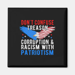 Impeach Trump Treason Corruption Racism Saying Mem Magnet