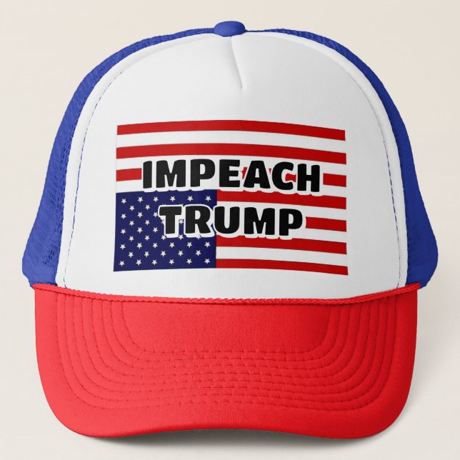IMPEACH TRUMP (you can change the words) Trucker Hat (Front)