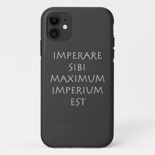 Imperare sibi maximum imperium est iPhone 11 case