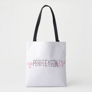 Imperfectionist Tote Bag